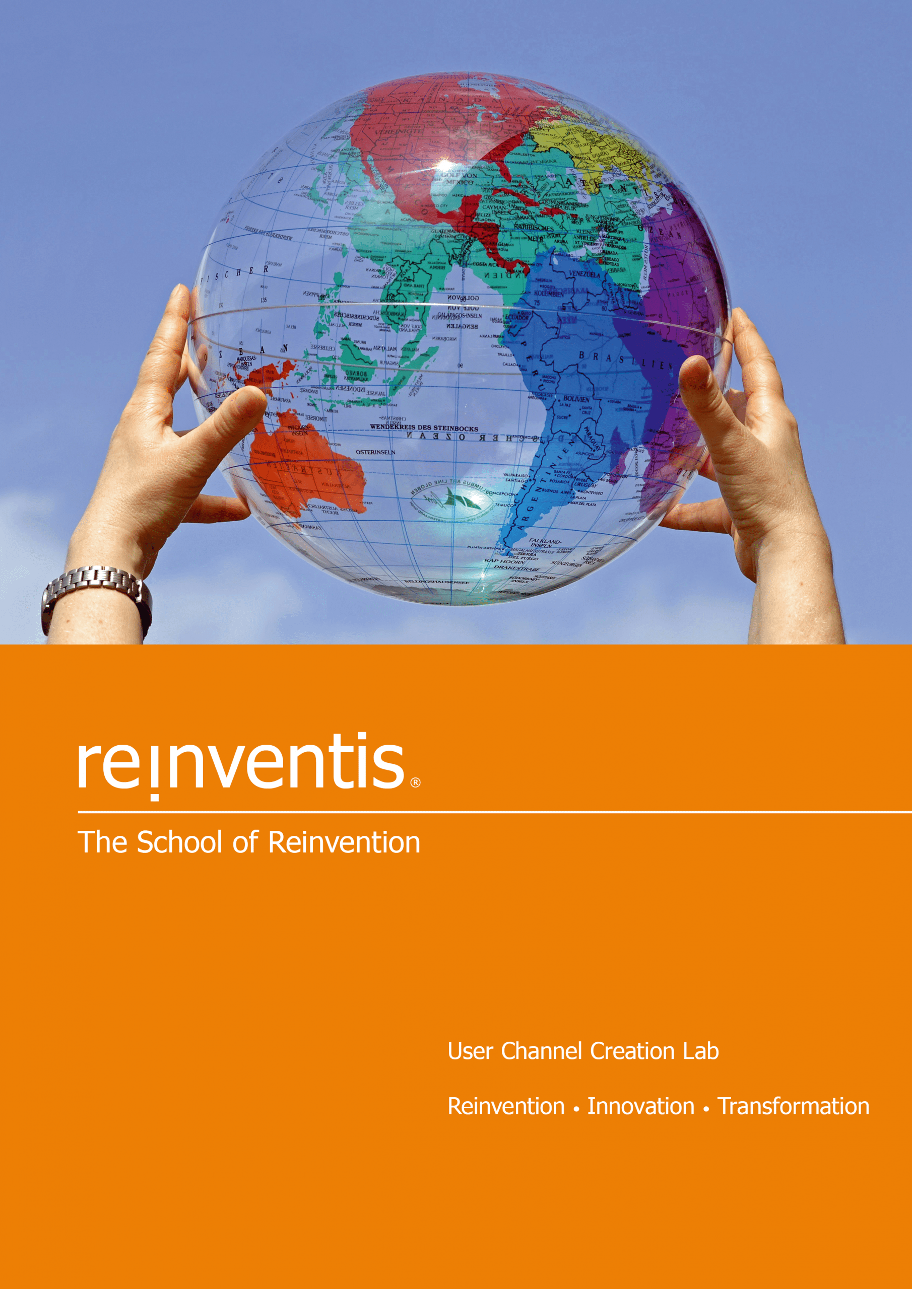 User Channel Lab - THE SCHOOL OF REINVENTION
