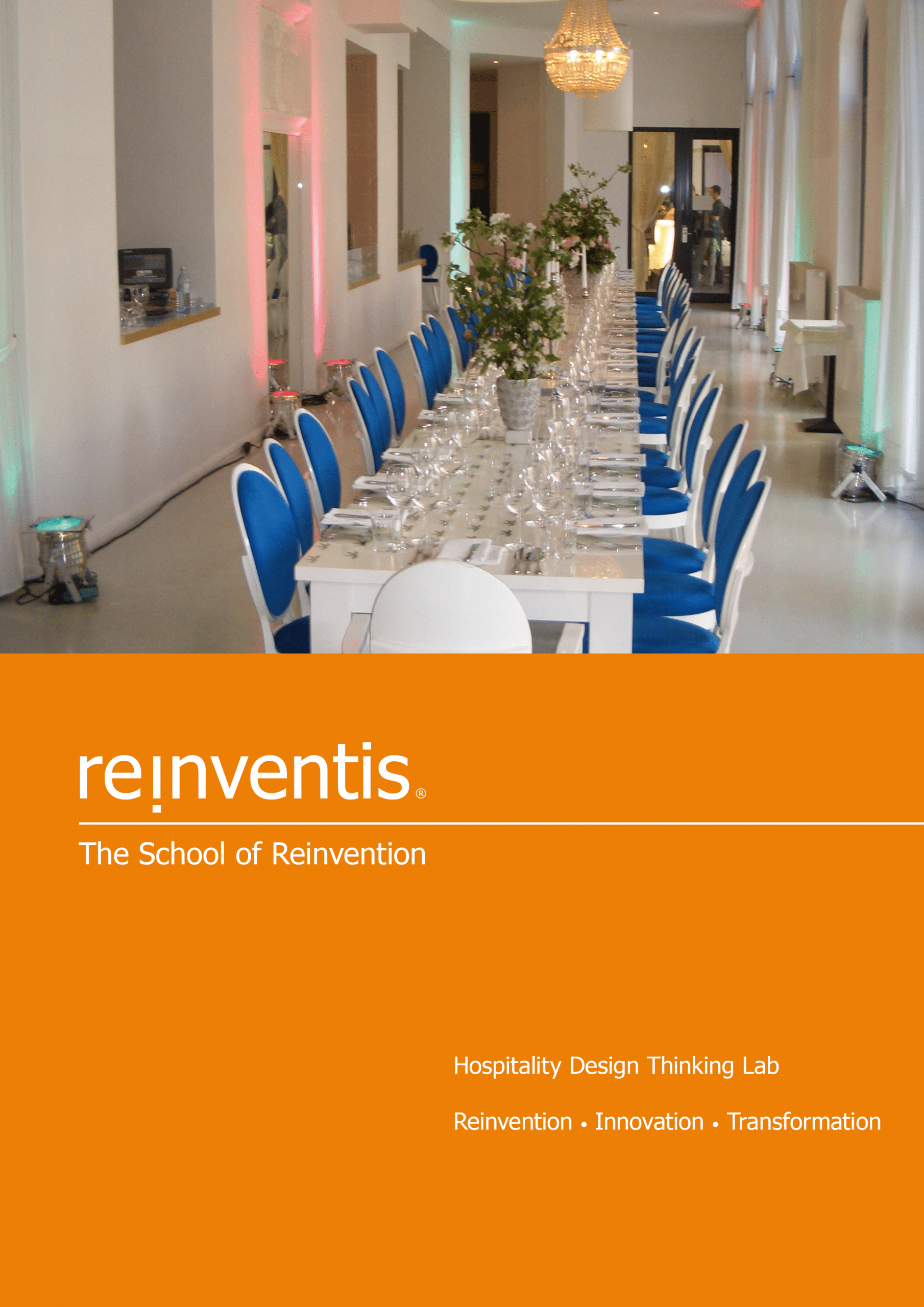 Hospitality Design Thinking Lab - THE SCHOOL OF REINVENTION